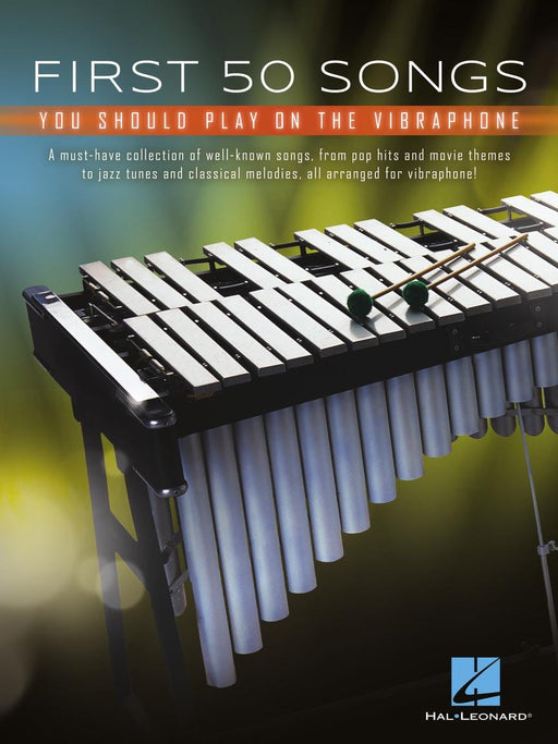 First 50 Songs You Should Play on Vibraphone A Must-Have Collection of Well-Known Songs Arranged for Vibraphone! 抖音鐵琴 抖音鐵琴 | 小雅音樂 Hsiaoya Music