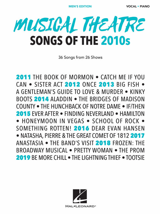 Musical Theatre Songs of the 2010s: Men's Edition 36 Songs from 26 Shows | 小雅音樂 Hsiaoya Music