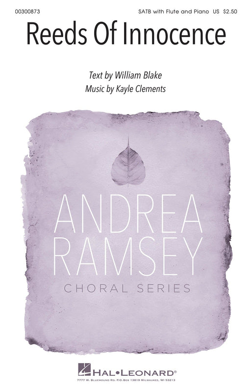 Reeds of Innocence Andrea Ramsey Choral Series 合唱 | 小雅音樂 Hsiaoya Music