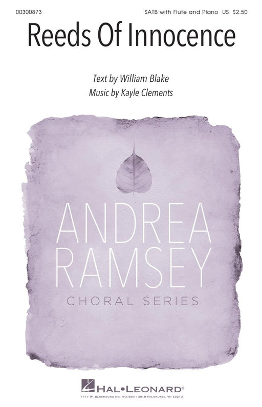 Reeds of Innocence Andrea Ramsey Choral Series 合唱 | 小雅音樂 Hsiaoya Music