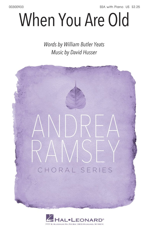 When You Are Old Andrea Ramsey Choral Series 合唱 | 小雅音樂 Hsiaoya Music