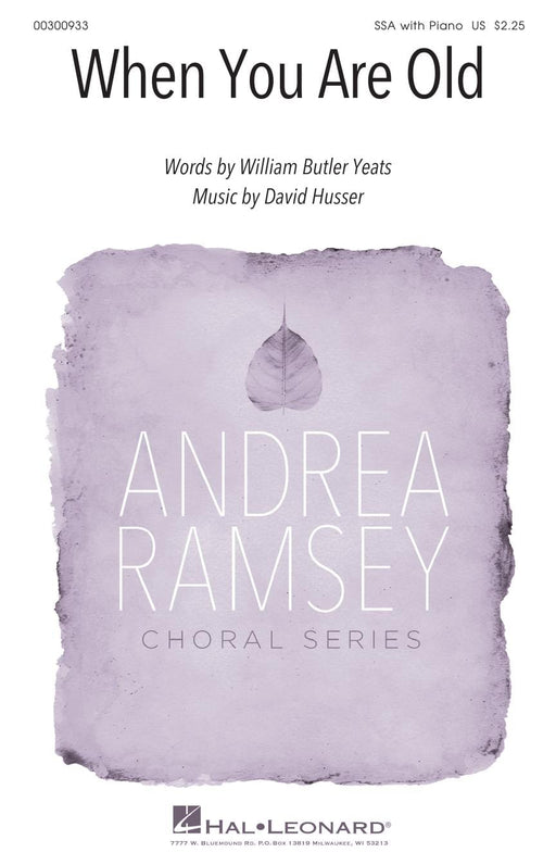 When You Are Old Andrea Ramsey Choral Series 合唱 | 小雅音樂 Hsiaoya Music