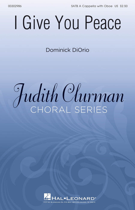 I Give You Peace Judith Clurman Choral Series 合唱 | 小雅音樂 Hsiaoya Music