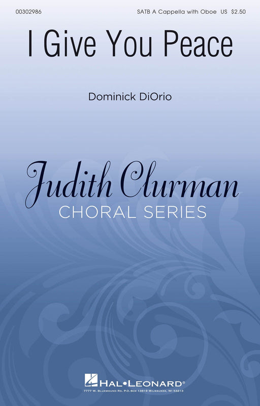 I Give You Peace Judith Clurman Choral Series 合唱 | 小雅音樂 Hsiaoya Music