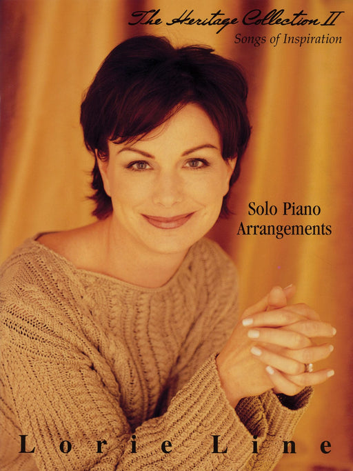 Lorie Line - The Heritage Collection Volume II Songs of Inspiration | 小雅音樂 Hsiaoya Music