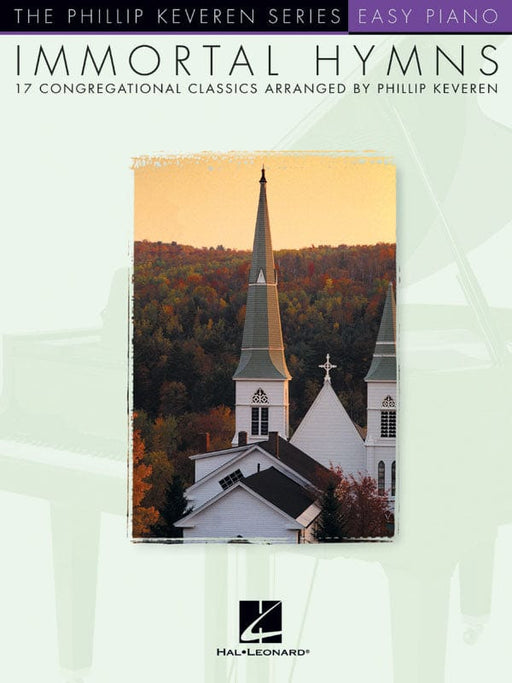 Immortal Hymns arr. Phillip Keveren The Phillip Keveren Series Easy Piano 鋼琴 | 小雅音樂 Hsiaoya Music
