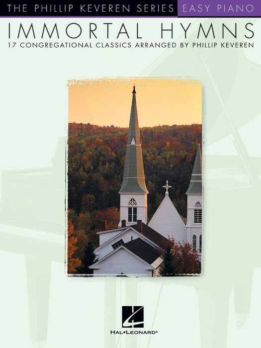 Immortal Hymns arr. Phillip Keveren The Phillip Keveren Series Easy Piano 鋼琴 | 小雅音樂 Hsiaoya Music