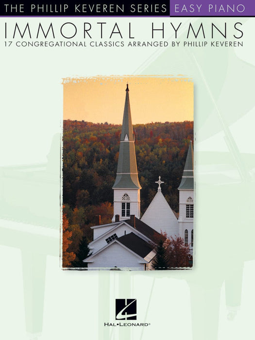 Immortal Hymns arr. Phillip Keveren The Phillip Keveren Series Easy Piano 鋼琴 | 小雅音樂 Hsiaoya Music