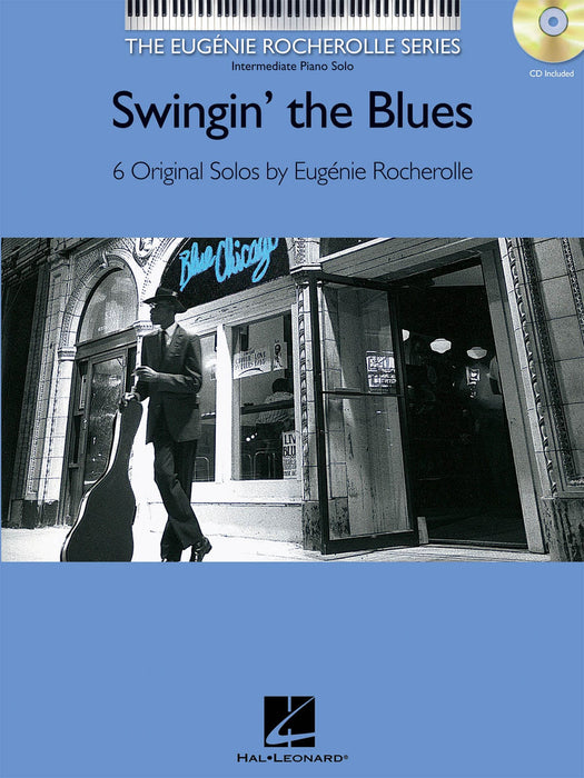 Swingin' the Blues The Eugénie Rocherolle Series Intermediate Piano Solos 藍調 鋼琴 獨奏 | 小雅音樂 Hsiaoya Music