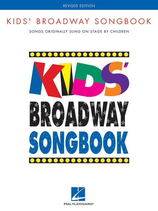 Kids' Broadway Songbook - Revised Edition Songs Originally Sung on Stage by Children Book Only 百老匯 | 小雅音樂 Hsiaoya Music