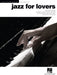 Jazz for Lovers Jazz Piano Solos Series Volume 23 爵士音樂 爵士音樂鋼琴 獨奏 | 小雅音樂 Hsiaoya Music