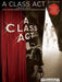 A Class Act A Musical About Tony-Award Winning Songwriter Edward Kleban | 小雅音樂 Hsiaoya Music