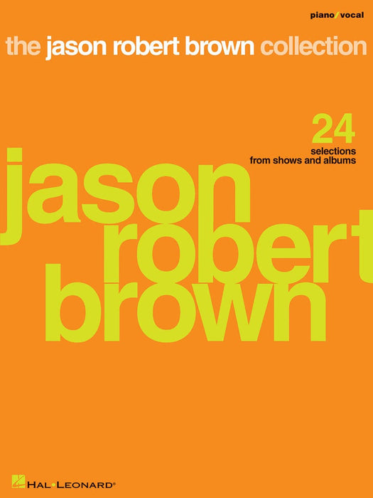 The Jason Robert Brown Collection 24 Selections from Shows and Albums | 小雅音樂 Hsiaoya Music