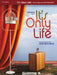 It's Only Life A New Musical Revue | 小雅音樂 Hsiaoya Music