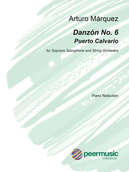 Danzon No. 6 (Puerto Calvario) for Soprano Saxophone and String Orchestra (Piano Reduction) 薩氏管 弦樂團 薩氏管(含鋼琴伴奏) | 小雅音樂 Hsiaoya Music