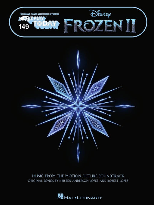 Frozen 2 Music from the Motion Picture Soundtrack E-Z Play Today Volume 149 | 小雅音樂 Hsiaoya Music