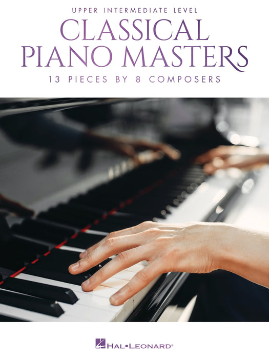 Classical Piano Masters - Upper Intermediate Level 13 Pieces by 8 Composers 古典鋼琴 小品 | 小雅音樂 Hsiaoya Music