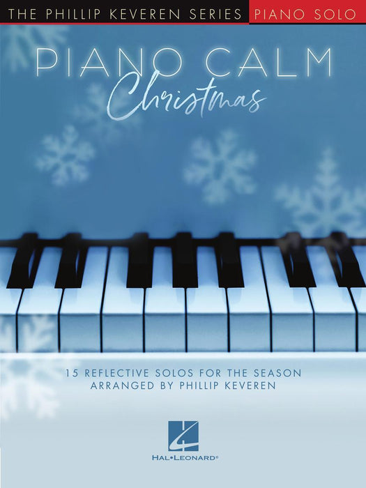 Piano Calm Christmas 15 Reflective Solos for the Season 鋼琴 獨奏 | 小雅音樂 Hsiaoya Music