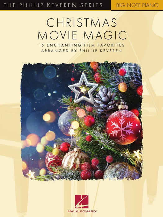 Christmas Movie Magic - 15 Enchanting Film Favorites The Phillip Keveren Series Big-Note Piano 音符鋼琴 | 小雅音樂 Hsiaoya Music