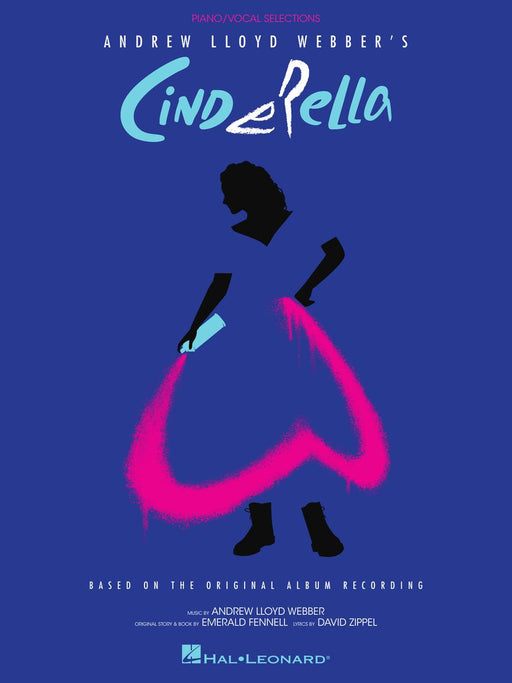 Andrew Lloyd Webber's Cinderella Piano/Vocal Selections Based on the Original Album Recording 聲樂 灰姑娘 | 小雅音樂 Hsiaoya Music