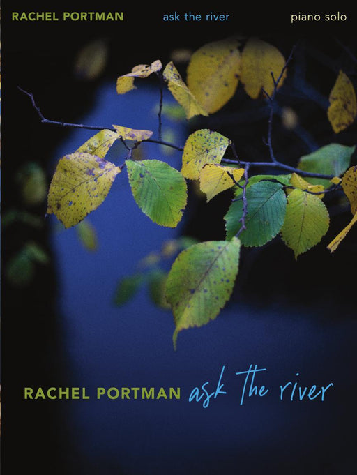 Rachel Portman - Ask the River for Piano Solo 鋼琴 鋼琴 | 小雅音樂 Hsiaoya Music