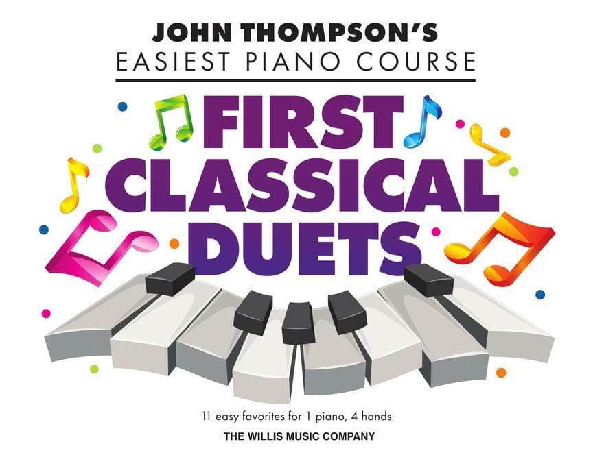 First Classical Duets John Thompson's Easiest Piano Course 古典二重奏 鋼琴 | 小雅音樂 Hsiaoya Music