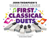 First Classical Duets John Thompson's Easiest Piano Course 古典二重奏 鋼琴 | 小雅音樂 Hsiaoya Music