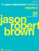 Jason Robert Brown Collection - Volume 2 24 Selections from Shows and Albums | 小雅音樂 Hsiaoya Music