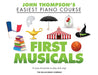 First Musicals John Thompson's Easiest Piano Course 鋼琴 | 小雅音樂 Hsiaoya Music