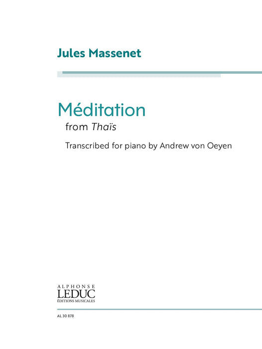Meditation from Thaïs Transcribed for Piano by Andrew von Oeyen 鋼琴 | 小雅音樂 Hsiaoya Music