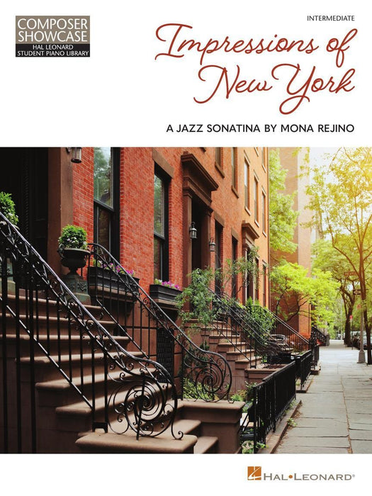 Impressions of New York - A Jazz Sonatina by Mona Rejino Composer Showcase Series Intermediate Level 爵士音樂小奏鳴曲 作曲家 | 小雅音樂 Hsiaoya Music