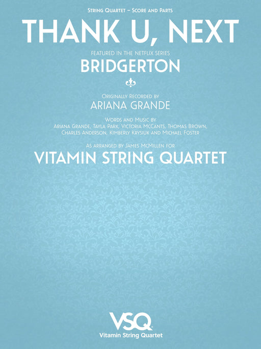 Thank U, Next - featured in the Netflix Series Bridgerton for String Quartet 弦樂四重奏 | 小雅音樂 Hsiaoya Music