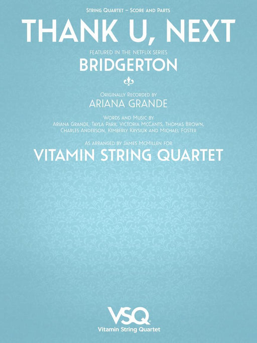 Thank U, Next - featured in the Netflix Series Bridgerton for String Quartet 弦樂四重奏 | 小雅音樂 Hsiaoya Music