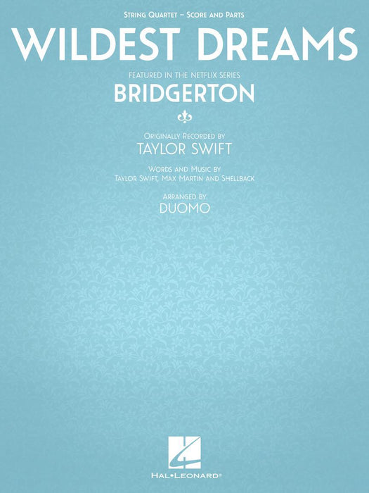 Wildest Dreams - featured in the Netflix series Bridgerton for String Quartet 弦樂四重奏 | 小雅音樂 Hsiaoya Music