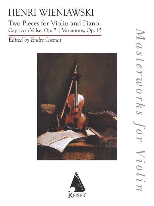 Two Pieces - Capriccio-Valse, Op. 7 & Variations, Op. 15 for Violin and Piano Masterworks for Violin Series 維尼奧夫斯基亨利克 小提琴 變奏曲 小提琴鋼琴 小提琴 小品 變奏曲 小品 變奏曲 小品 | 小雅音樂 Hsiaoya Music