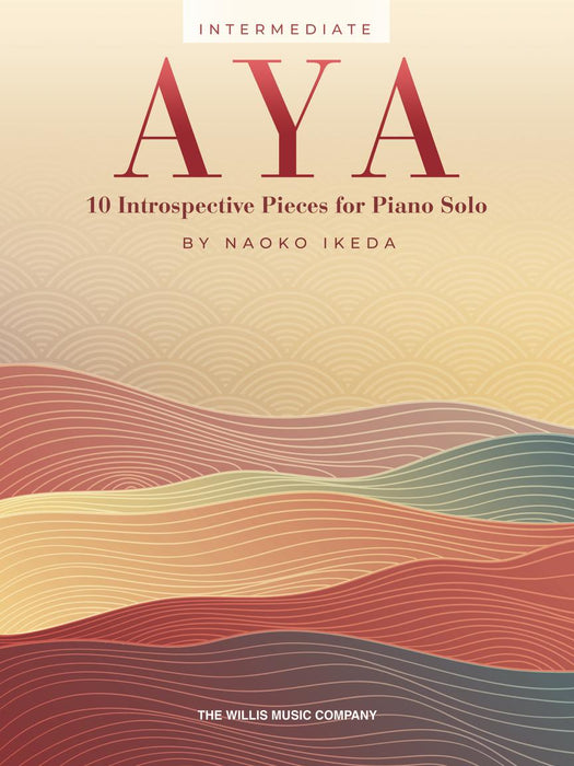 Aya 10 Introspective Pieces for Piano Solo 鋼琴 小品 | 小雅音樂 Hsiaoya Music