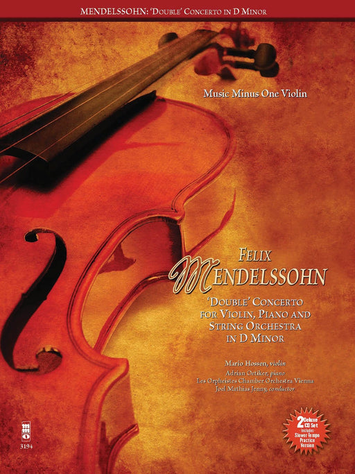 Mendelssohn - Double Concerto for Piano, Violin and String Orchestra in D Minor Book/2-CDs Pack 孟德爾頌,菲利克斯 複協奏曲 鋼琴 小提琴 弦樂團 | 小雅音樂 Hsiaoya Music