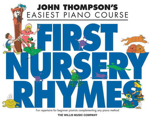 John Thompson's First Nursery Rhymes Early to Mid-Elementary Level | 小雅音樂 Hsiaoya Music