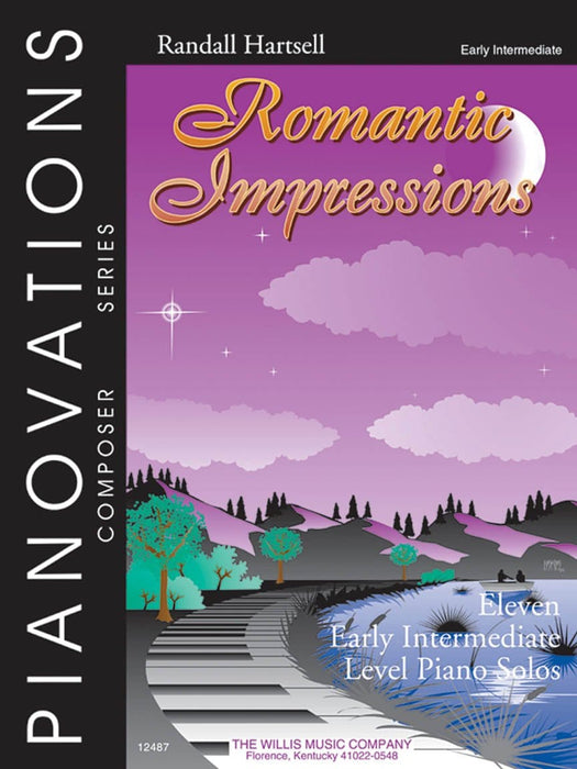 Romantic Impressions Pianovations Composer Series/Early Intermediate Level 鋼琴 作曲家 | 小雅音樂 Hsiaoya Music
