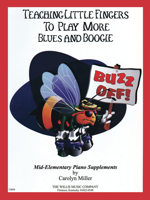 Teaching Little Fingers to Play More Blues and Boogie - Book only Teaching Little Fingers to Play More/Mid-Elementary Level 藍調 | 小雅音樂 Hsiaoya Music