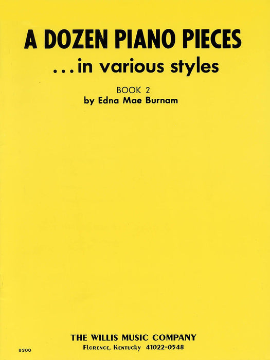 A Dozen Piano Pieces In Various Styles/Book 2/Early Intermediate Level 鋼琴 小品 | 小雅音樂 Hsiaoya Music