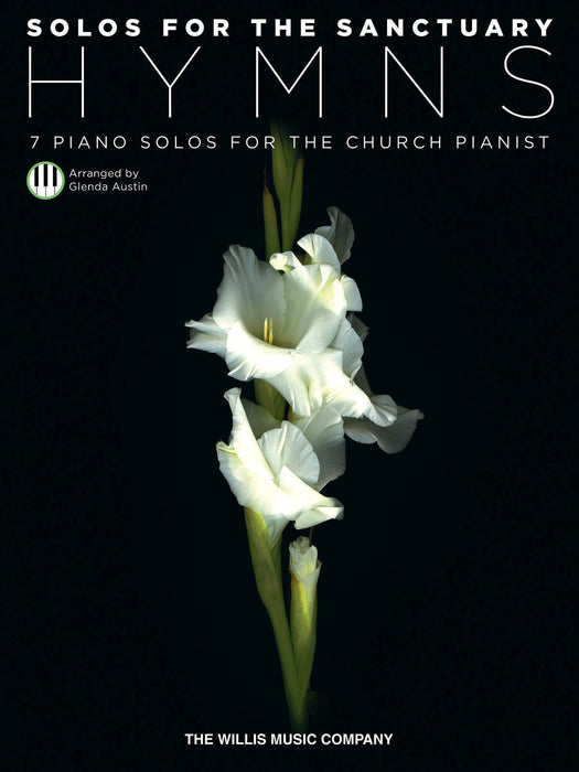 Solos for the Sanctuary - Hymns 7 Piano Solos for the Church Pianist/Mid to Later Intermediate Level 獨奏 鋼琴 獨奏 | 小雅音樂 Hsiaoya Music