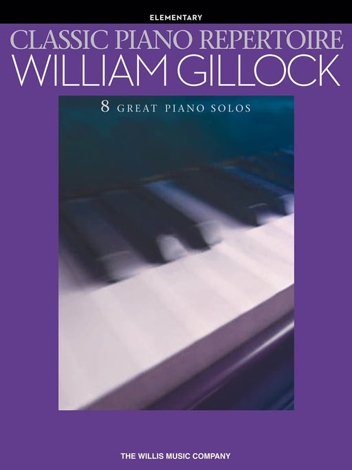 Classic Piano Repertoire - William Gillock Elementary Level 鋼琴 | 小雅音樂 Hsiaoya Music