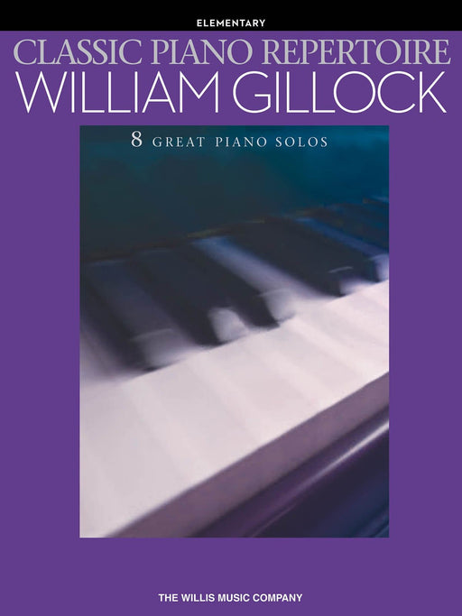 Classic Piano Repertoire - William Gillock Elementary Level 鋼琴 | 小雅音樂 Hsiaoya Music