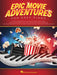 Epic Movie Adventures for Easy Piano 鋼琴 | 小雅音樂 Hsiaoya Music