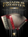 Broadway Favorites for Accordion - 2nd Edition 百老匯 | 小雅音樂 Hsiaoya Music