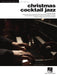 Christmas Cocktail Jazz Jazz Piano Solos Series Volume 65 鋼琴 爵士音樂鋼琴 | 小雅音樂 Hsiaoya Music