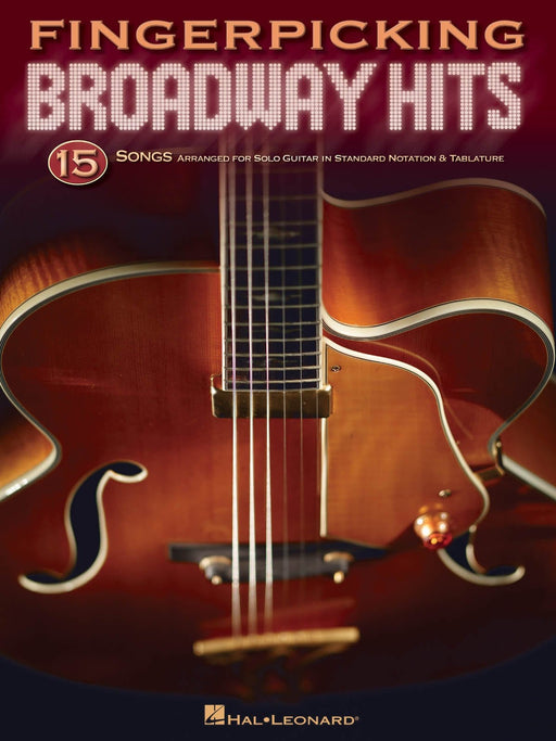 Fingerpicking Broadway Hits 15 Songs Arranged for Solo Guitar in Standard Notation & Tab 百老匯 獨奏 吉他 | 小雅音樂 Hsiaoya Music