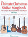 The Ultimate Christmas Guitar Songbook The Complete Resource for Every Guitar Player! 吉他 | 小雅音樂 Hsiaoya Music