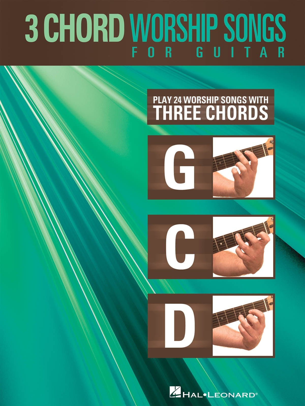 3-Chord Worship Songs for Guitar Play 24 Worship Songs with Three Chor, image size:1200x1600